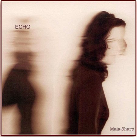 Maia Sharp - Echo