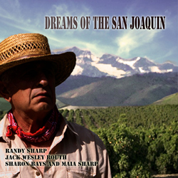 Album: Dreams Of The San Joaquin