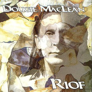 Dougie Maclean - Riof